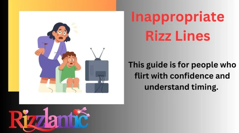 Inappropriate Rizz Lines