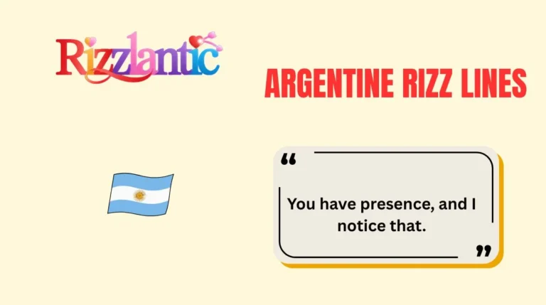 Argentine Rizz Lines
