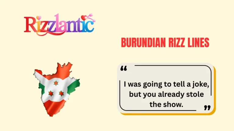 Burundian Rizz Lines