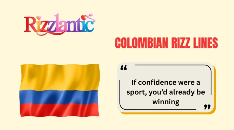 Colombian Rizz Lines