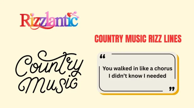 Country Music Rizz Lines