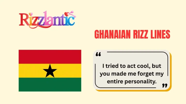 Ghanaian Rizz Lines